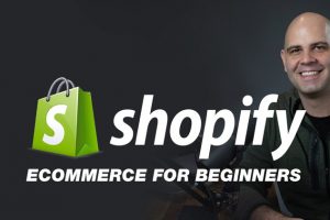 Shopify E-Commerce Websites for Beginners & Freelancers - Course Site How to Build an E-Commerce Business With Shopify to Make Money Online