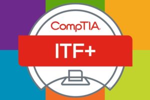 CompTIA IT Fundamentals ITF+ (FC0-U61) Ultimate Course 2022