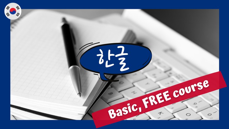 Korean for Beginners - How to Read, Write, Speak - Free Udemy Courses