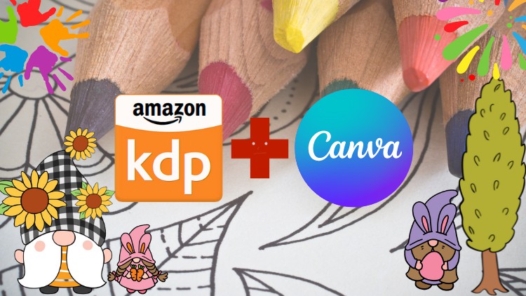 Sell kid Coloring books on Amazon KDP using Canva for FREE