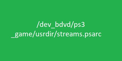 dev_bdvdps3_gameusrdirstreams.psarc